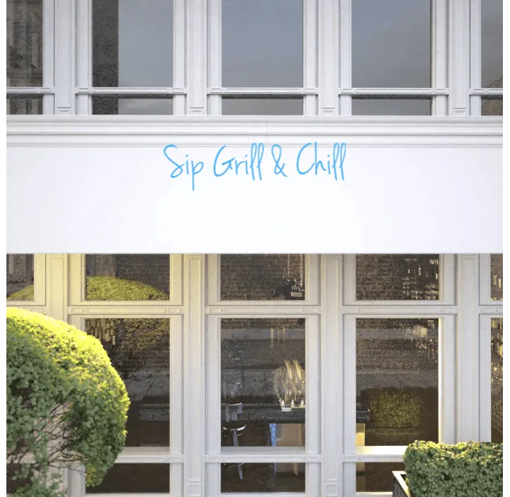 Custom text: Sip Grill & Chill